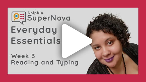 SuperNova Everyday Essentials Week 3 Reading and Typing